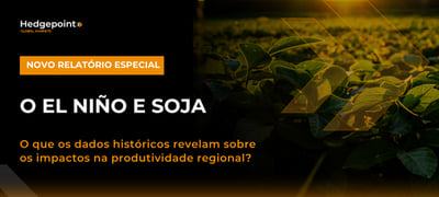 El Niño e soja: por que os impactos podem ir muito além das regiões tradicionalmente mais vulneráveis?